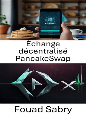 cover image of Échange décentralisé PancakeSwap